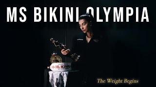 MS BIKINI OLYMPIA | Ep. 1: The Weight Begins