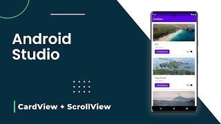 CardView Dengan Layout ScrollView | Android Studio