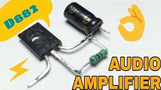 D882 Transistor Amplifier Make_ How To Make a D882 Transistor Amplifier Circuit Audio Amplifier Make