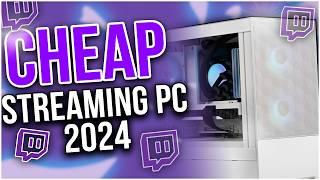 Best Budget STREAMING PC Build in 2024 [ No FPS Lag + Great Gaming Performance ] 