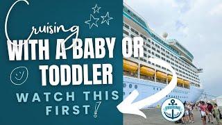 Top Tips for Cruising with a Baby or Toddler | What Parents Need to Know Before You Book