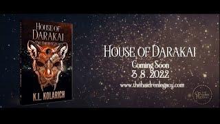 Trailer - House of Darakai (The Haidren Legacy, Book 2) by K.L. Kolarich