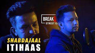 SHABDAJAAL - ITIHAAS | FIREVERSE | LIVE PERFORMANCE | NEPALI RAP