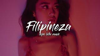 Filipineza (Dj Kala Afro Latin Remix)