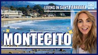 MONTECITO - An Introduction to this Famous Neighborhood