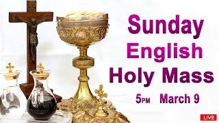 Catholic Mass Today I Daily Holy Mass I Sunday March 9 2025 I English Holy Mass I 5.00 PM