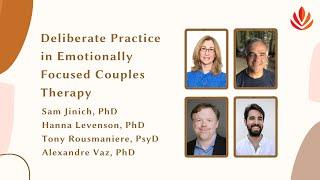 Deliberate Practice for Emotionally Focused Couples Therapy [Webinar]