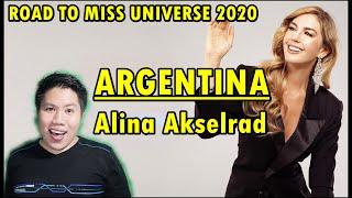 ARGENTINA, Alina Akselrad | Road to Miss Universe 2020 | Profile and Analysis