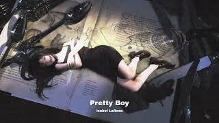 Isabel LaRosa — Pretty Boy (speed up)