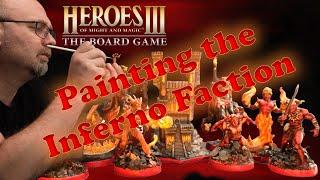 Painting the Inferno Faction - Heroes of Might & Magic III - The Board Game