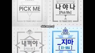 Produce 101 S1,S2, 48 and X101 theme song