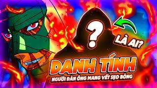 [ONE PIECE 1132+] GARBAN XUẤT HIỆN Ở ELBAF? DANH TÍNH NGƯỜI ĐÀN ÔNG CÓ VẾT SẸO BỎNG ĐƯỢC TIẾT LỘ !?