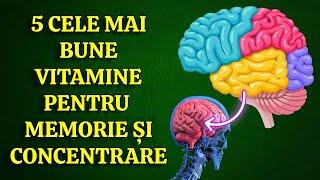 5 CELE MAI BUNE VITAMINE PENTRU MEMORIE ȘI CONCENTRARE