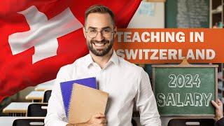 Immigrate to Switzerland as a Teacher | Teaching Jobs in Switzerland | Switzerland Teacher Salary