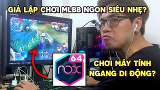 Tốp Mỡ | Giả Lập Android 9 của NoxPlayer: Chơi Mobile Legends Trên Máy Tính Mượt Nhất??