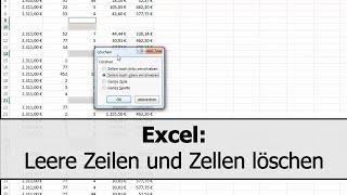 Excel: Leere Zeilen löschen. Leerzellen finden und entfernen.