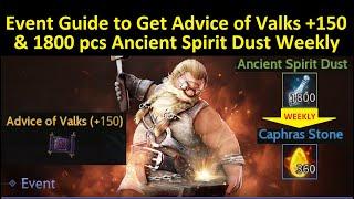 Event Guide to Get Advice of Valks +150 & 1800 Ancient Spirit Dust Weekly (Time Stamp & Subtitle)