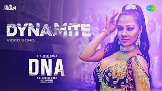 Dynamite - Video Song | DNA | Shubham Shukla | Shruti Rane | Ashkar Saudan | Rai Lakshmi