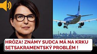 Známy sudca si užíval letenky a výlety za naše peniaze! Šéfka súdnej rady TVRDO reaguje!