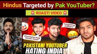 PAKISTANI YOUTUBER HATING INDIANS & HINDU GODS! || THUGESH || ROAST VIDEOS || REACTION VIDEO