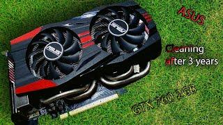 ASUS GTX 760 2GBGB Cleaning after 3 years|GTX 760 restoration