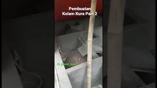 Pembuatan Kolam Kura Air Part ke-2 #kurakura #sulcata #kolam #turtle #kurakurabrazil #shorts