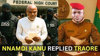 Nigerian Activist Nnamdi Kanu’s Jail Letter to Ibrahim Traore Could Change Africa Forever