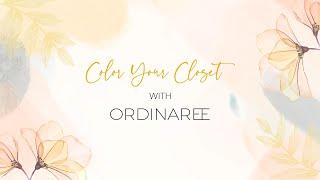 Color Your Closet With Ordinaree