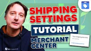 Shipping Settings in Google Merchant Center (Full Guide)