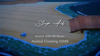 Animal Crossing ambience BGM   Winter 「5AM」+ ambient  | Ocean Waves Beach | Sleep Aid | ASMR