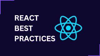 React Like a Pro: React Best Practices