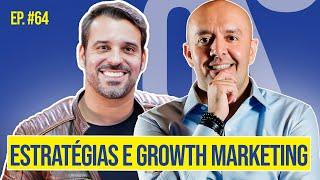 ESTRATÉGIAS E GROWTH MARKETING com Raphael Lassance | Podcast Lucro Certo #64