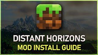 How To Install Distant Horizons 1.21 Mod for Minecraft