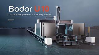 Bodor U10: Special Profile Laser Cutting Machines