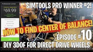 diy compact motion sim episode 10 how to find center of balance &  next SIMTOOLS Pro #winner !
