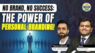 Power of personal branding | Become a successful NRI and land your dream job