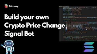 How to build your own Crypto Price Change Telegram Bot for Solana Tokens | Bitquery API Tutorial