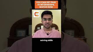 You CAN Get PAID In Internships, Watch How | Coding Ninjas #shorts