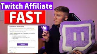 How to Get TWITCH AFFILIATE FAST 2020 (What I Wish I Knew)