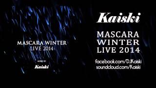 Mascara Winter Live 2014 - Mixed by Kaiski