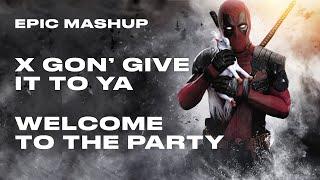 X Gon' Give It To Ya - Cinematic Epic Version | DMX - Deadpool Main Theme