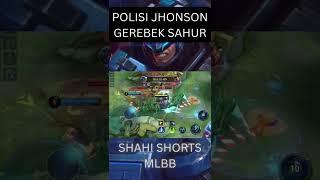 Jhonson Razia orang mes*m di semak semak  #shorts #shortsmlbb #shortvideo #mobilelegends