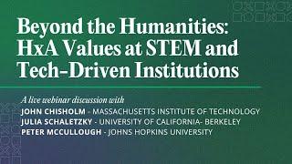 Beyond the Humanities: HxA Values at STEM and Tech-Driven Institutions