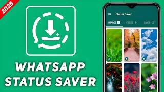 How To Use Whatsapp Status Saver For Android 2025