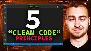 My 5 "Clean" Code Principles (Start These Now)