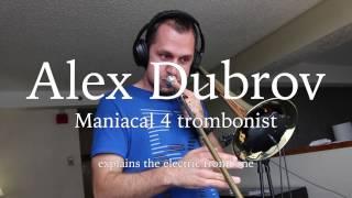 Electric Trombone Tutorial