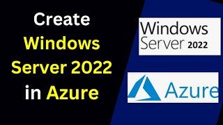 How to create and connect to Azure Windows Server 2022 Virtual Machine(VM) in 10 minutes|2024 update