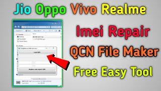 Qcn File Kaise Banaye | How To Make Qcn File | Qcn File Write Tool