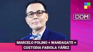 Marcelo Polino + Wandagate + Custodia Fabiola Yáñez #DDM | Programa completo (03/01/2025)