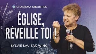 ÉGLISE, RÉVEILLE-TOI ! | Sylvie Lau Tak Wing  | Charisma Chartres